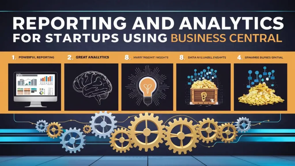 Reporting and Analytics in Business Central